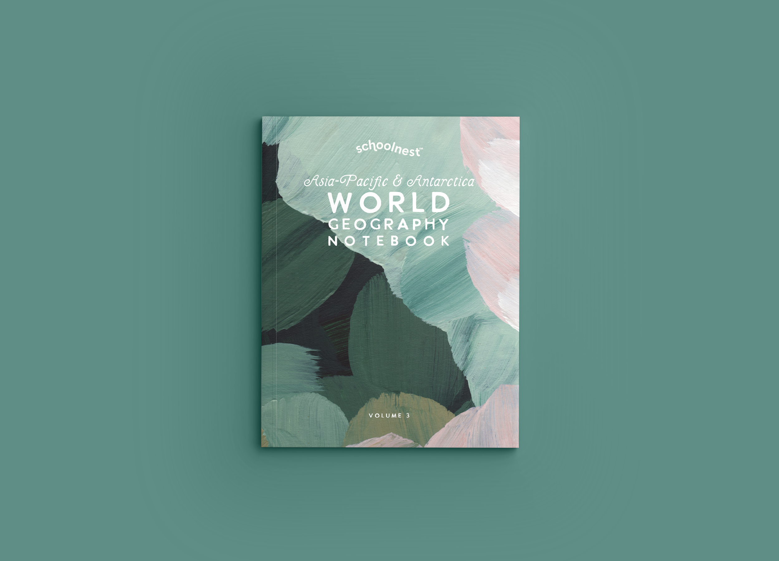 World Geography Notebook: Asia-Pacific & Antarctica (Volume 3)
