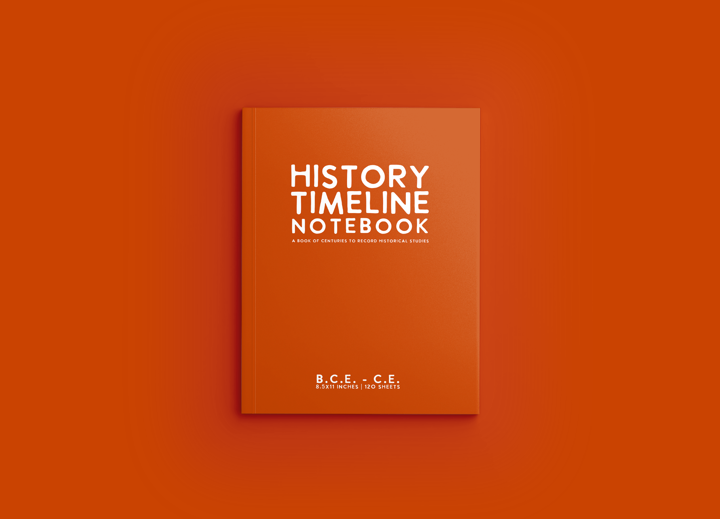History Timeline Notebook BCE/CE: Orange