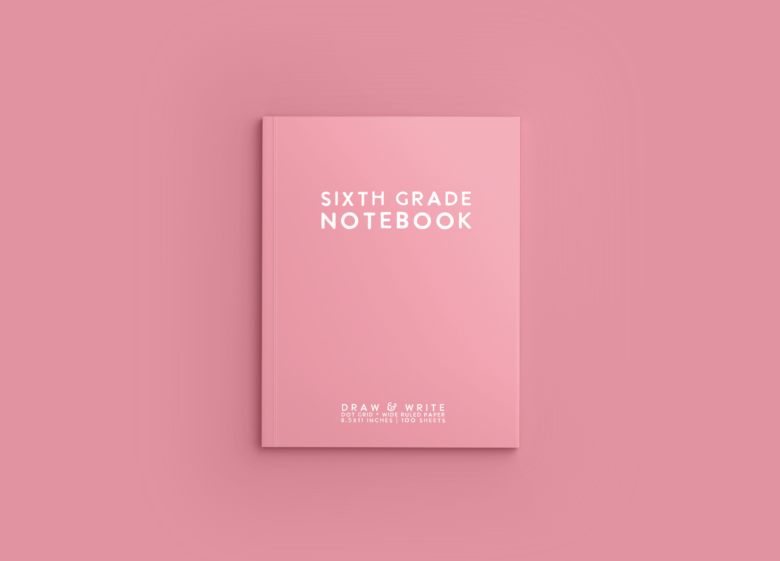 Sixth Grade Notebook: Light Pink
