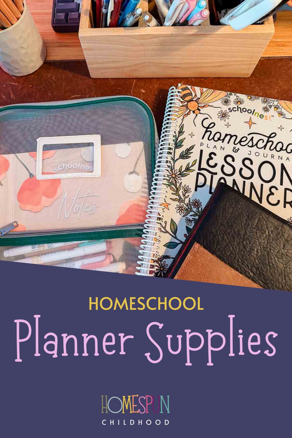 Homeschool Planner Supplies by Homespun Childhood