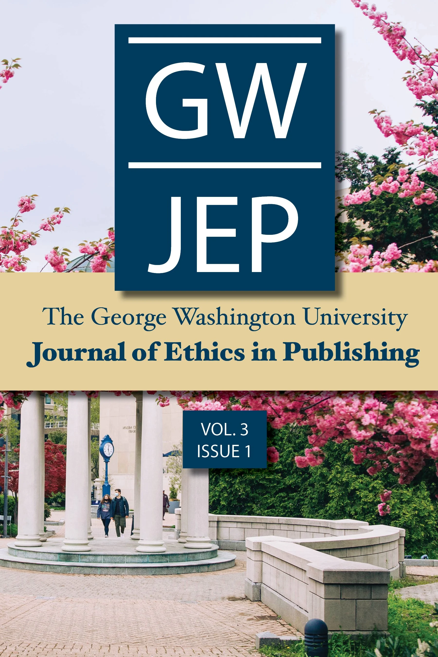 Cover of the Journal of Ethics in Publishing, Volume 3, Issue 1, published by The George Washington University, featuring an outdoor scene with a classical pavilion, pink flowering trees, and two people walking, wearing masks.