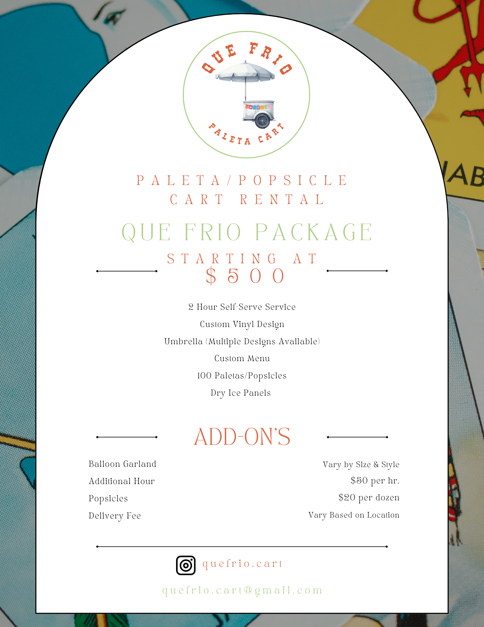 Flyer for Que Frio Paleta Popsicle cart rental featuring a logo of a popsicle under an umbrella and a cart. Details of rental packages, prices, and add-on options listed, with contact email and Instagram handle at the bottom.
