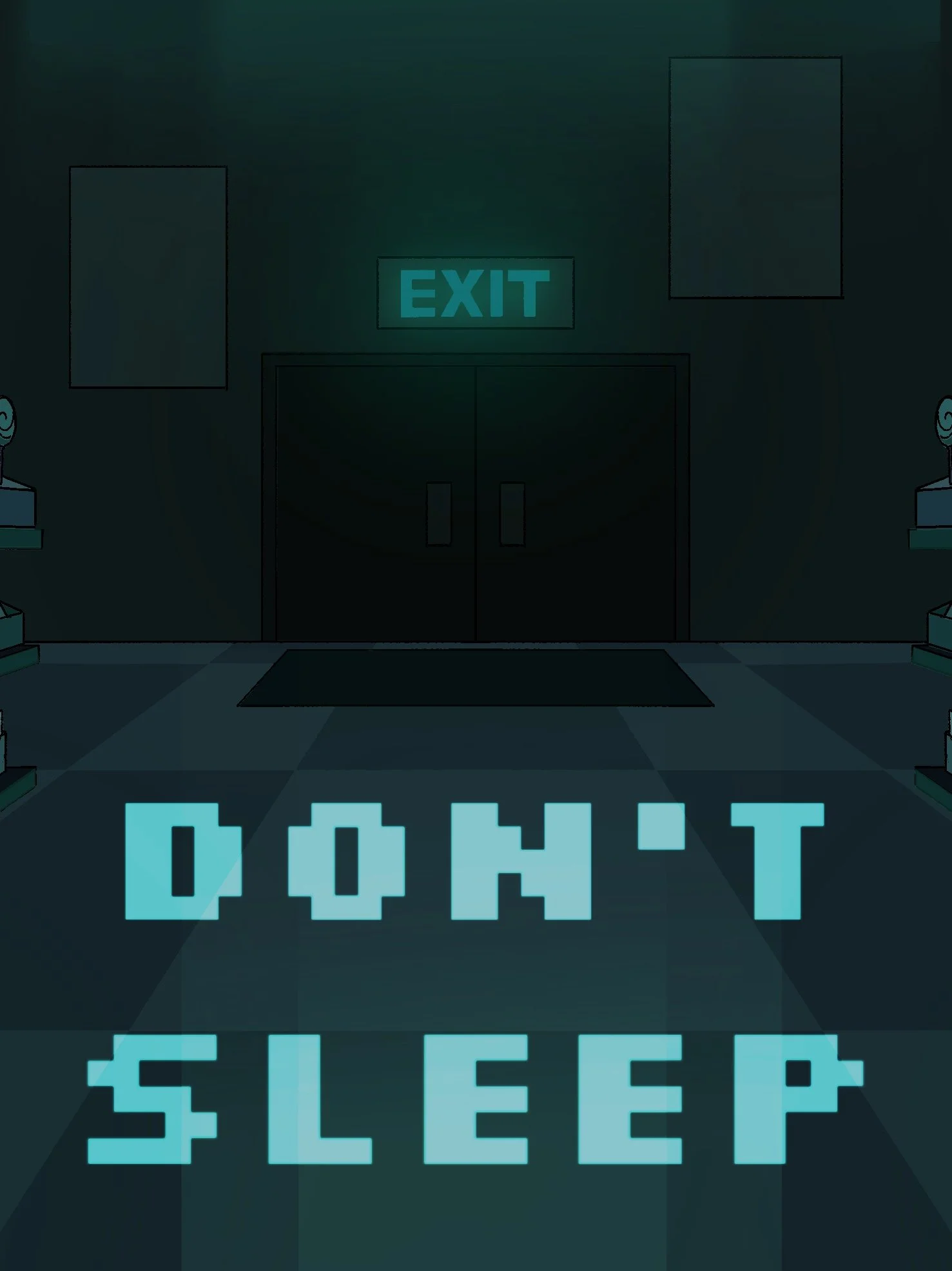 Don't Sleep