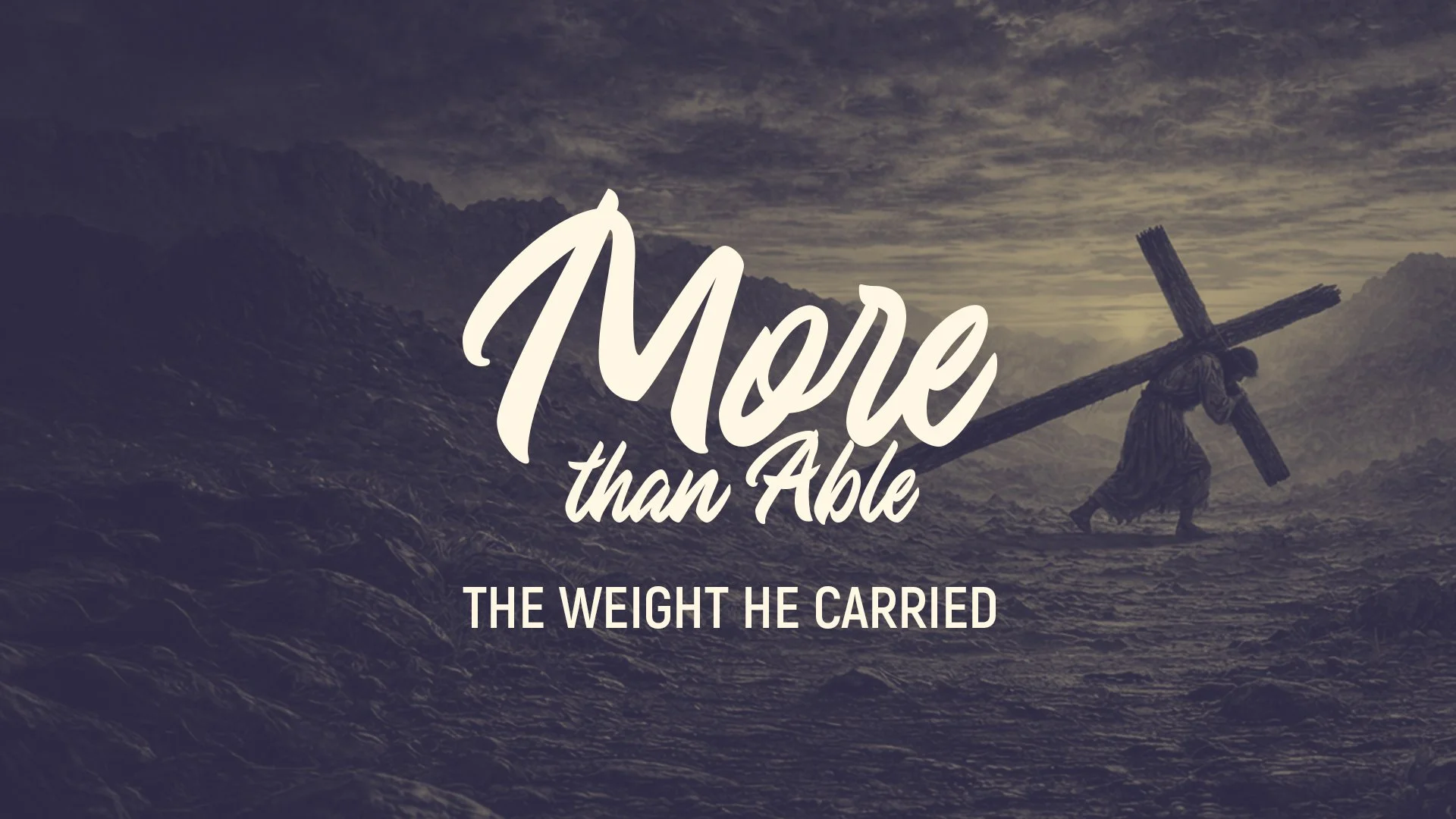 More Than Able: The Weight He Carried