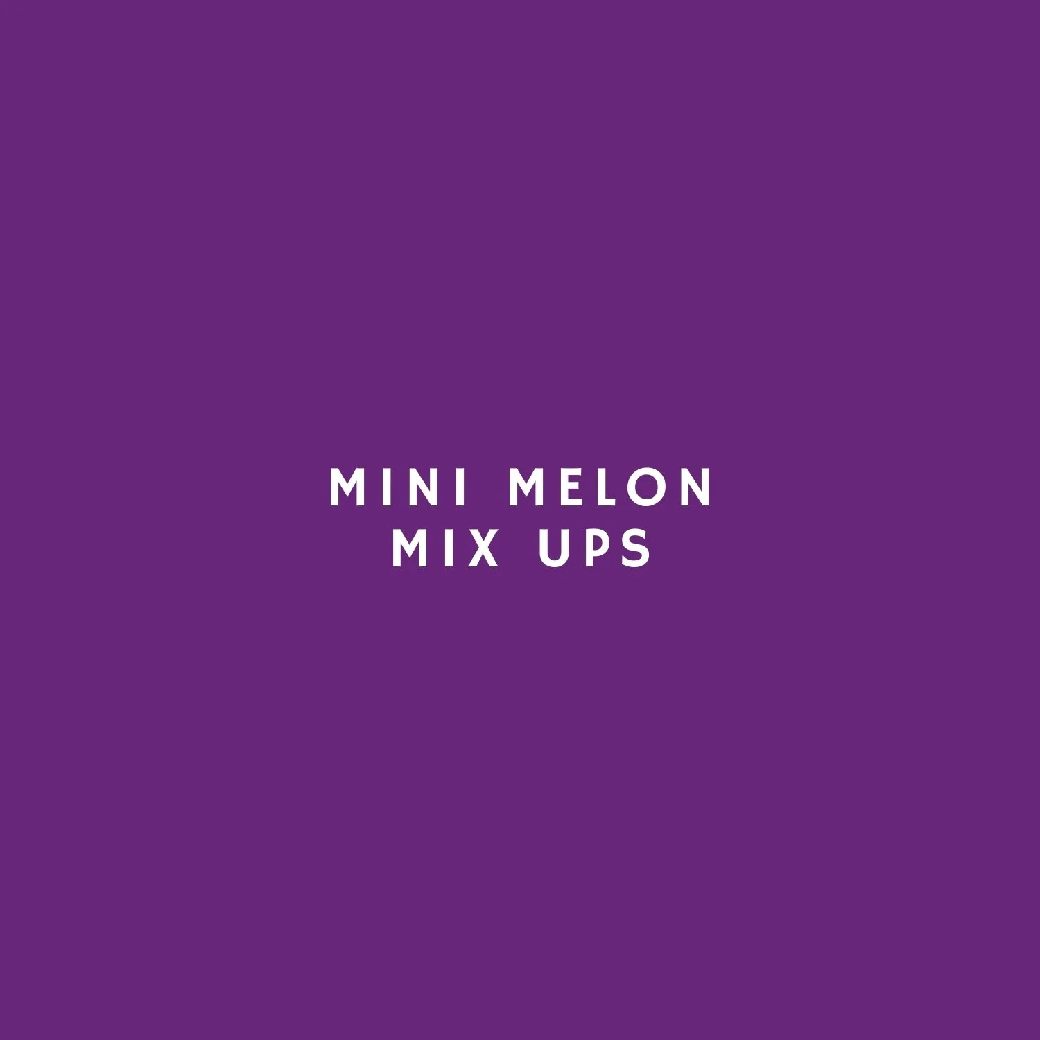mini-melon-mix-ups-cover.jpg