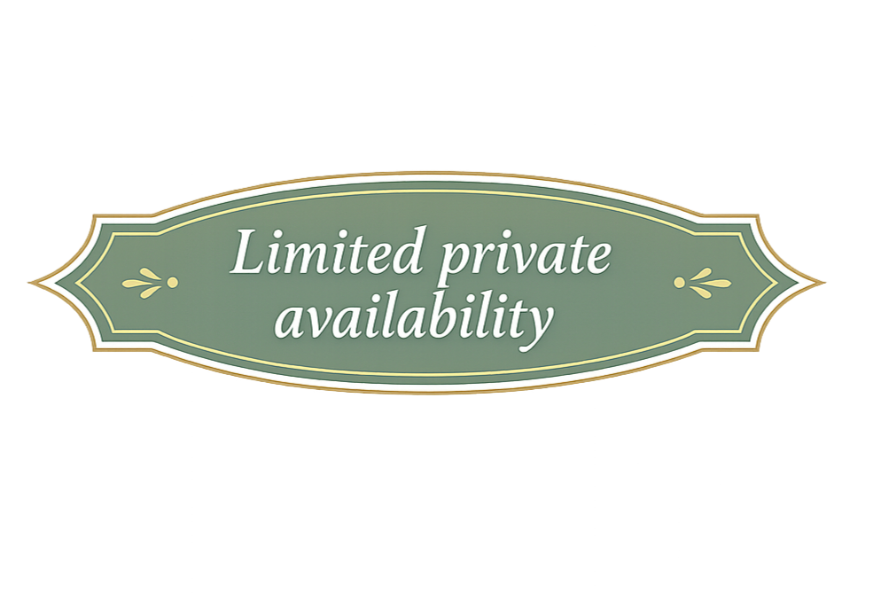 A decorative sign with the text "Limited private availability" on a green background with a gold border.