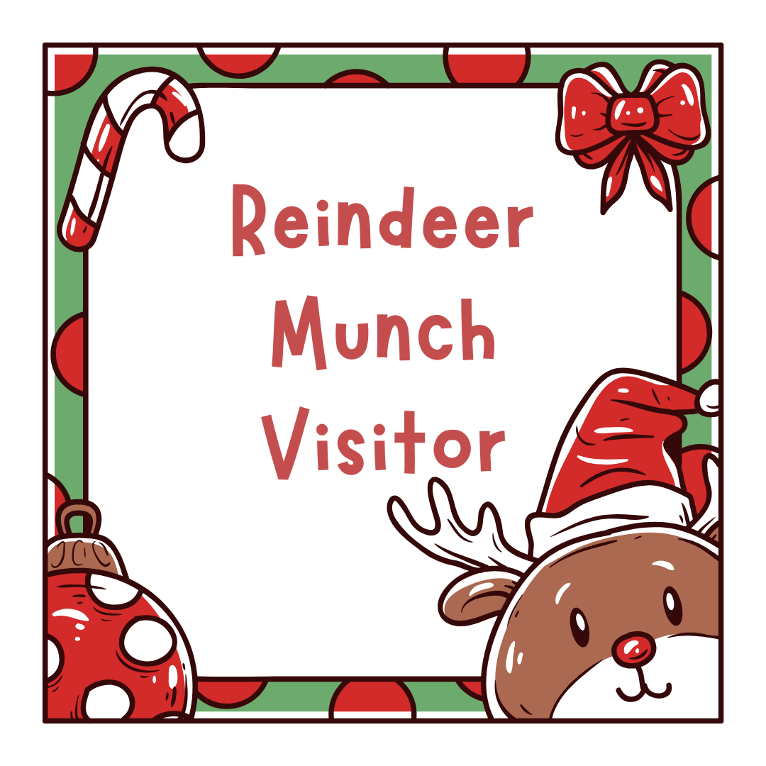 Reindeer Munch Visitor (Pre-K)