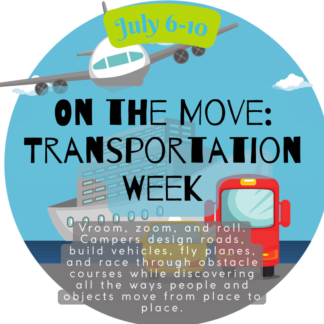 Week 2: On the Move: Transportation Week