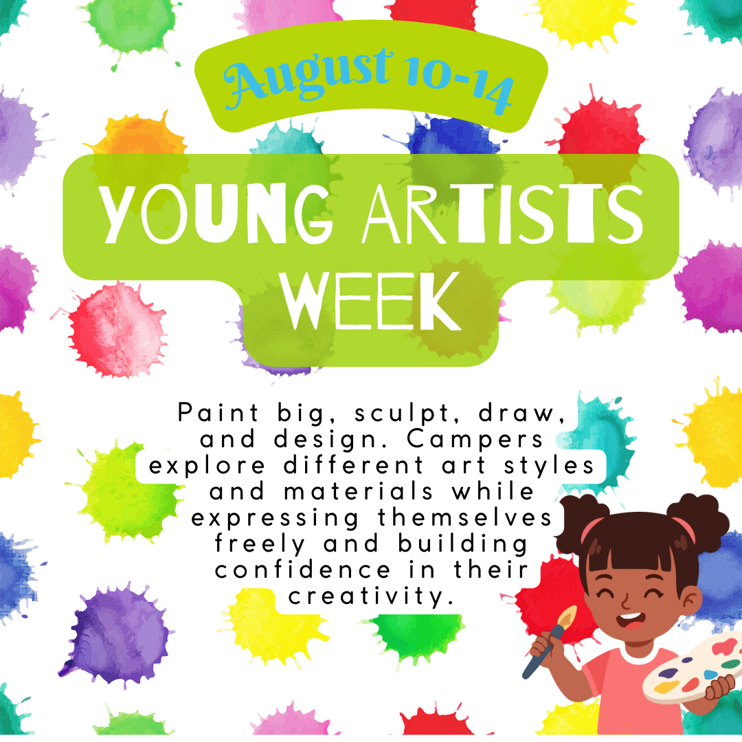 Week 3: Young Artists Week