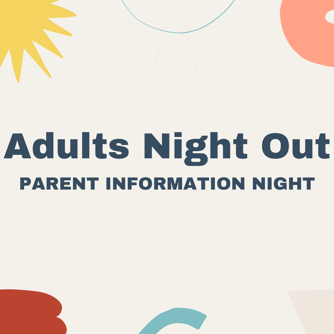 Adults Night Out (Meet the Teacher Night)