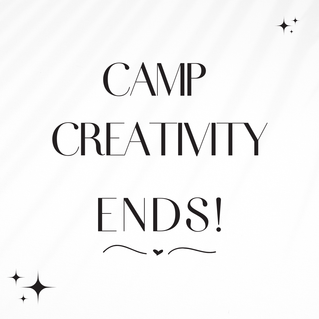 Camp Creativity Ends