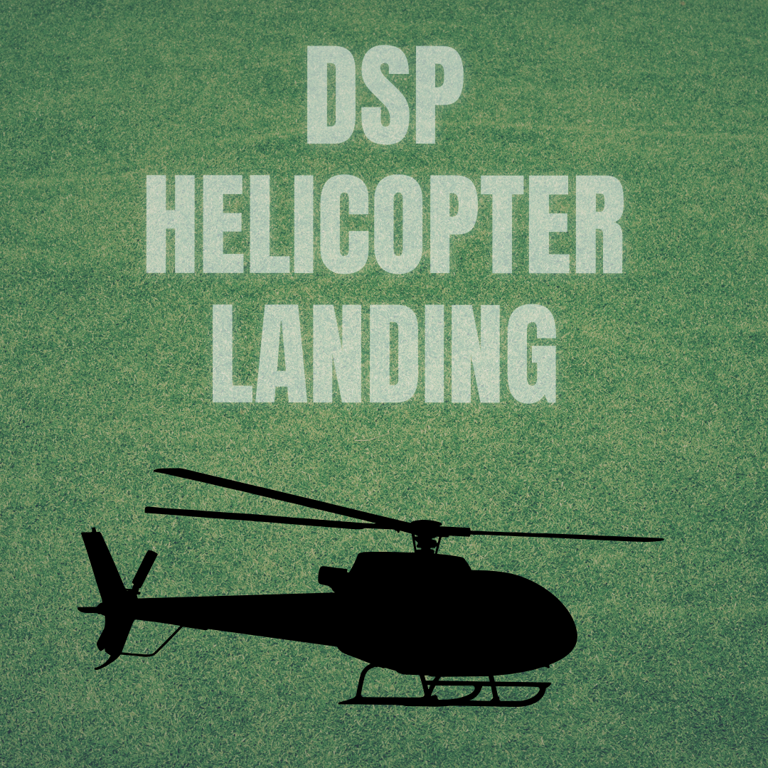 DSP Visitor - Helicopter Landing