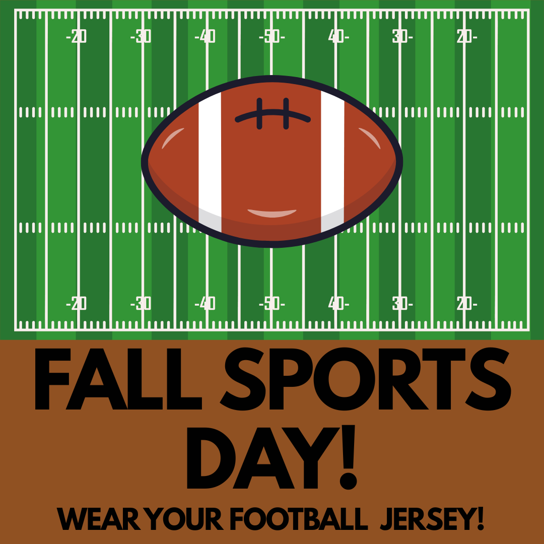 Fall Spirit Week: Fall Sports Day!