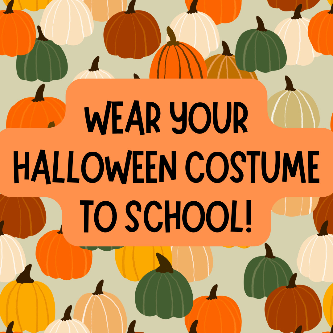 Fall Spirit Week: Happy Halloween!