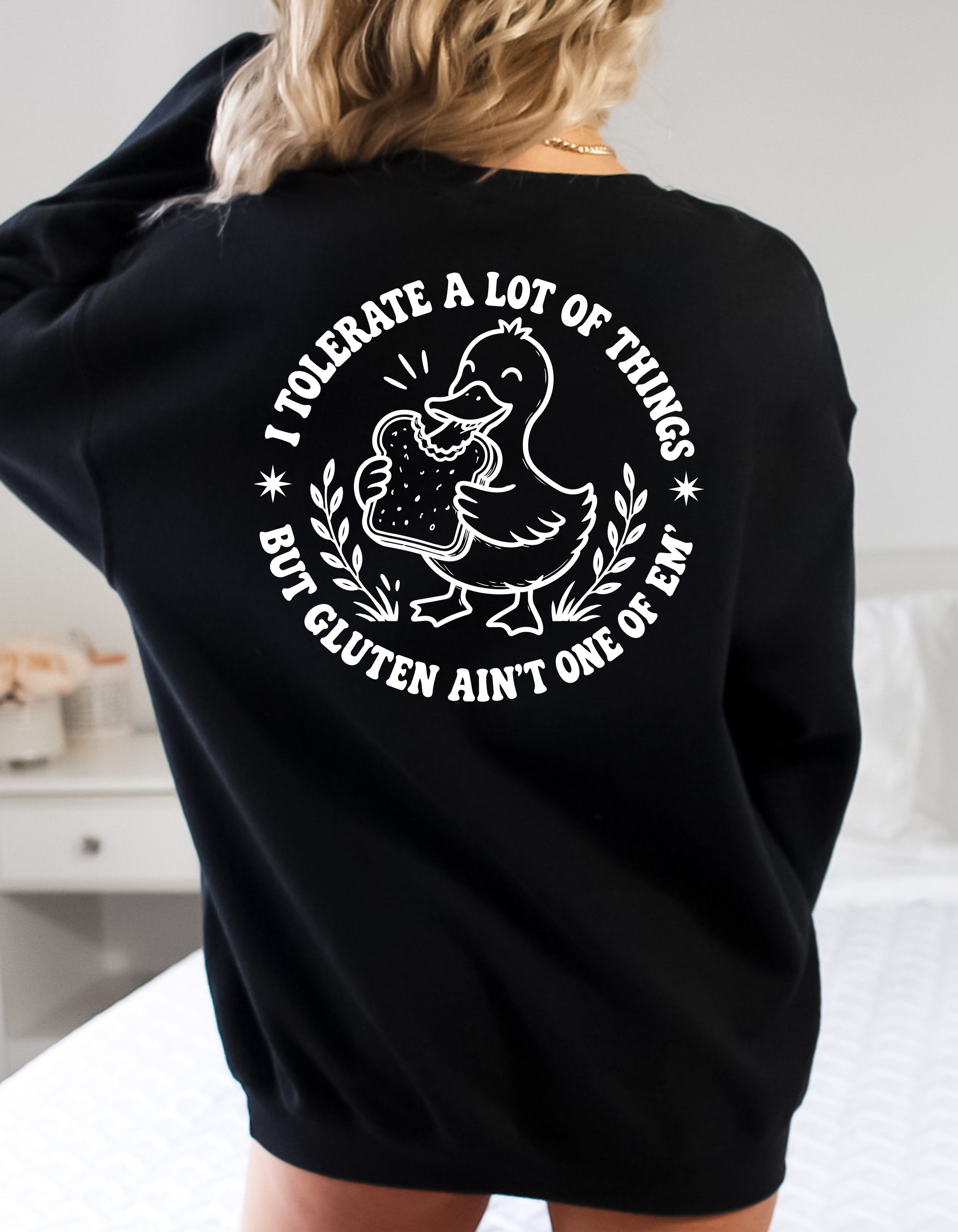 I don't tolerate gluten sweatshirt
