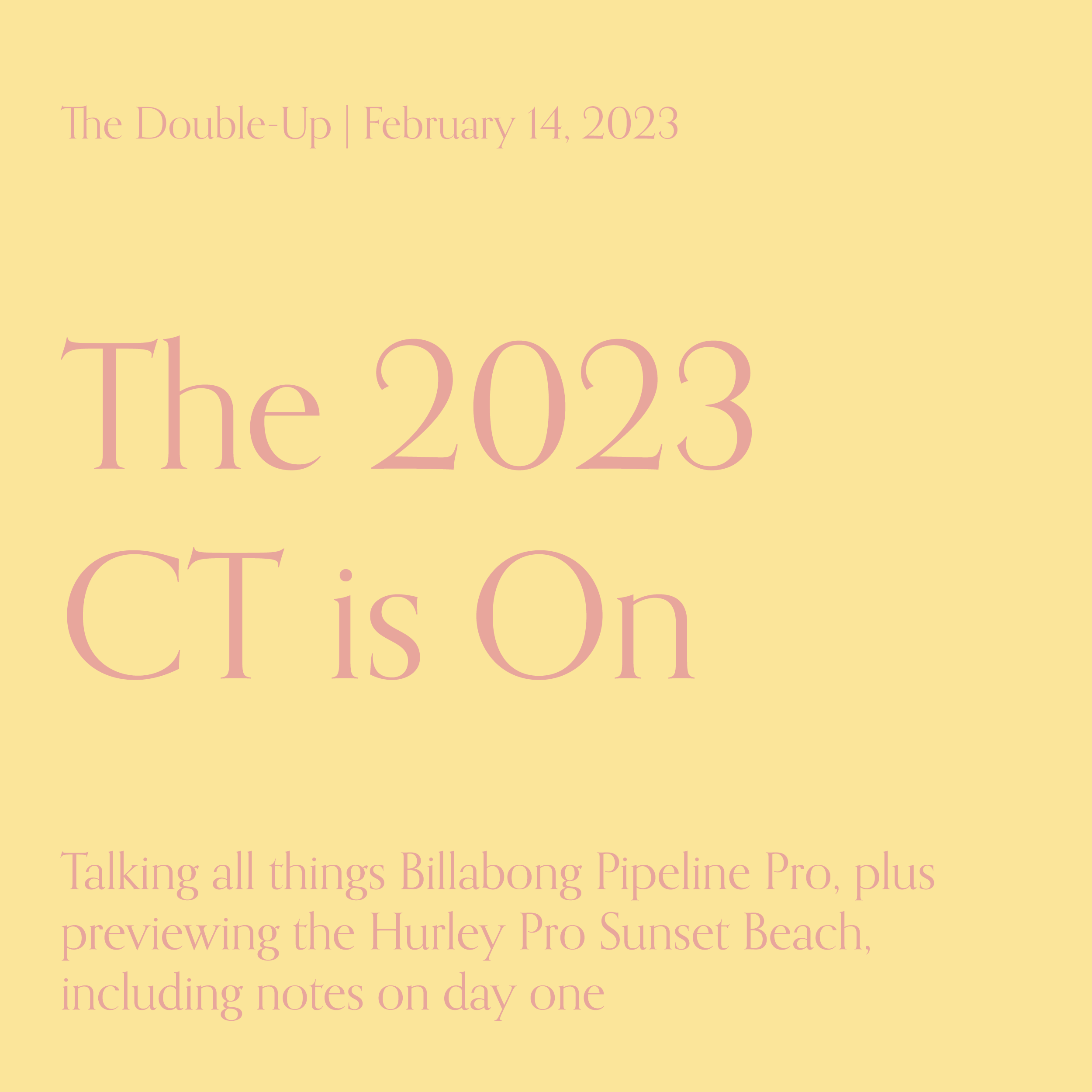 The 2023 CT is On: Pipe Wrap plus Sunset Preview and Notes on Day One