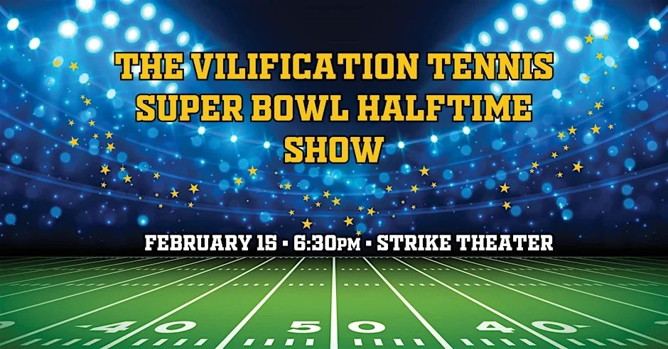 The Vilification Tennis Super Bowl Halftime Show
