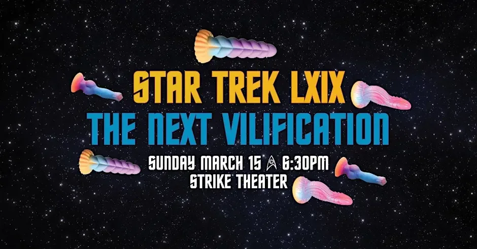 Star Trek LXIX - The Next Vilification
