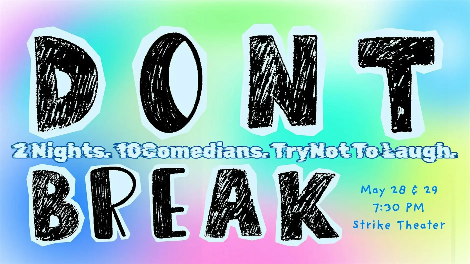 Don't Break