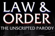 Law &amp; Order The Unscripted Parody - A ComedySportz Production 