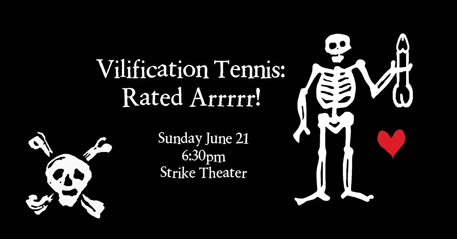 Vilification Tennis: Rated Arrrrr!