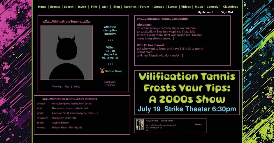 Vilification Tennis Frosts Your Tips: A 2000s Show