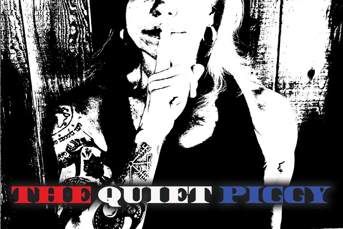 The Quiet Piggy