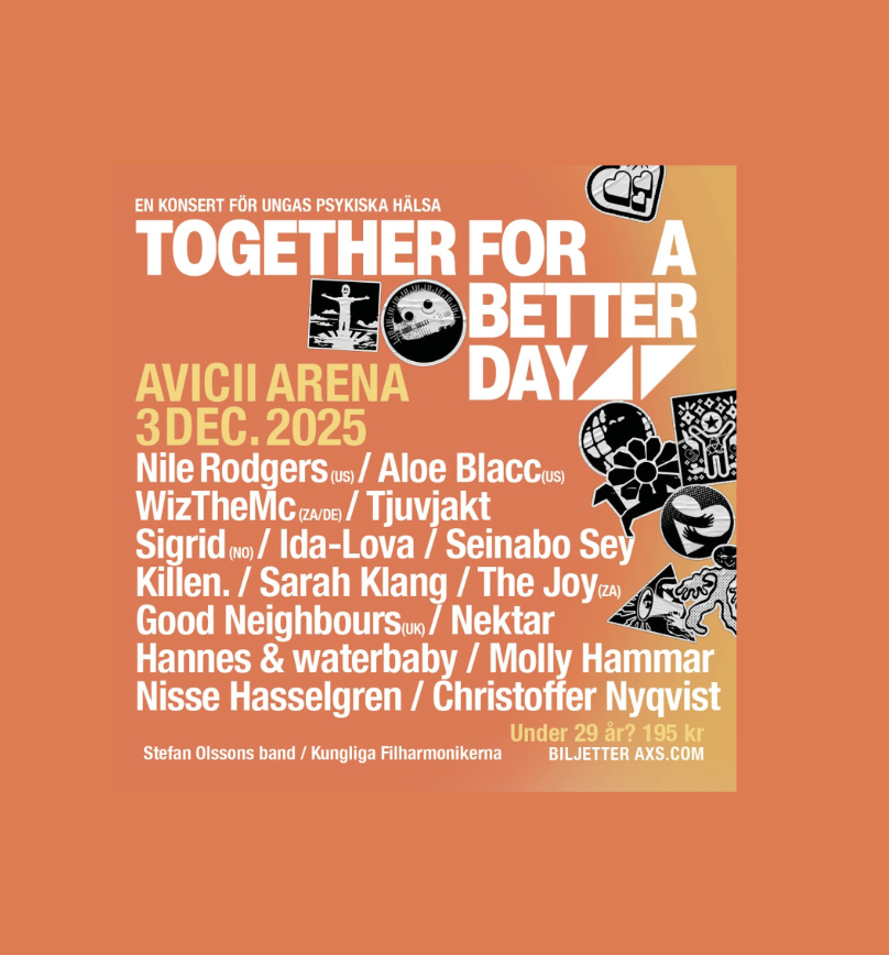 Aloe Blacc, Good Neighbours och The Joy ansluter till Together For A Better Day – en konsert för ungas psykiska hälsa på Avicii Arena i&nbsp;Stockholm den 3 december&nbsp;