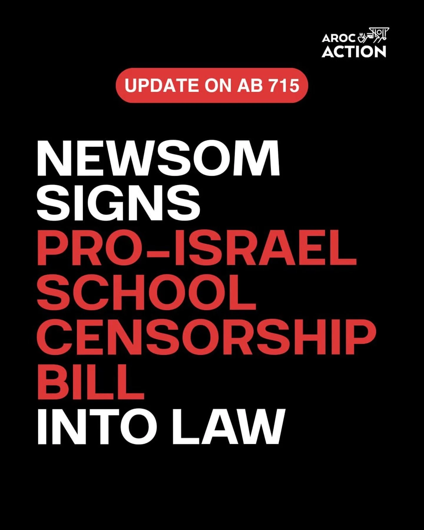 Repost @arocaction In a shameful, outrageous move, Gov Newsom signed AB 715 into law, ignoring serious concerns and overwhelming opposition of every major educational union and association across the state.

AB 715 was also opposed by over 120 Arab, 
