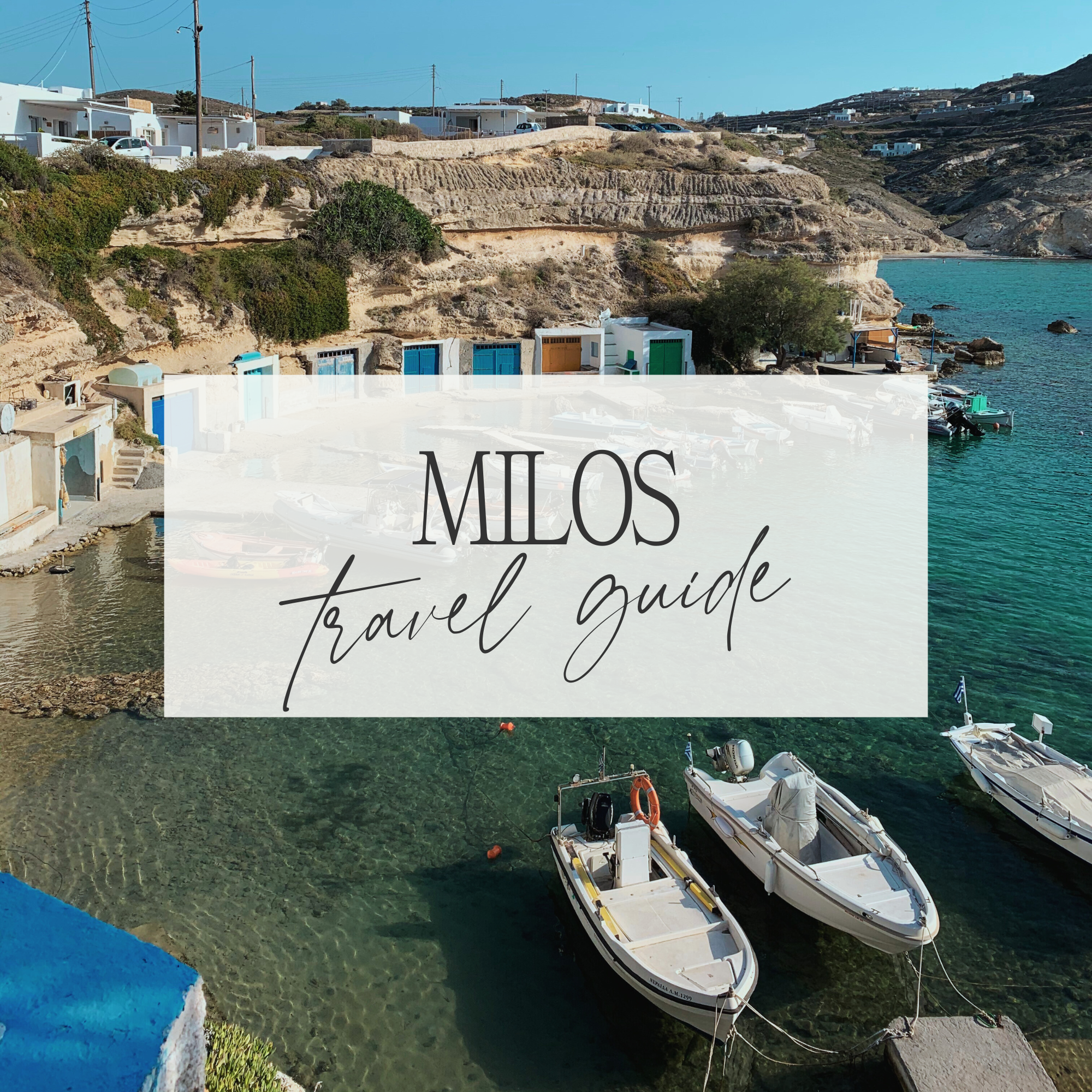 Milos Travel Guide