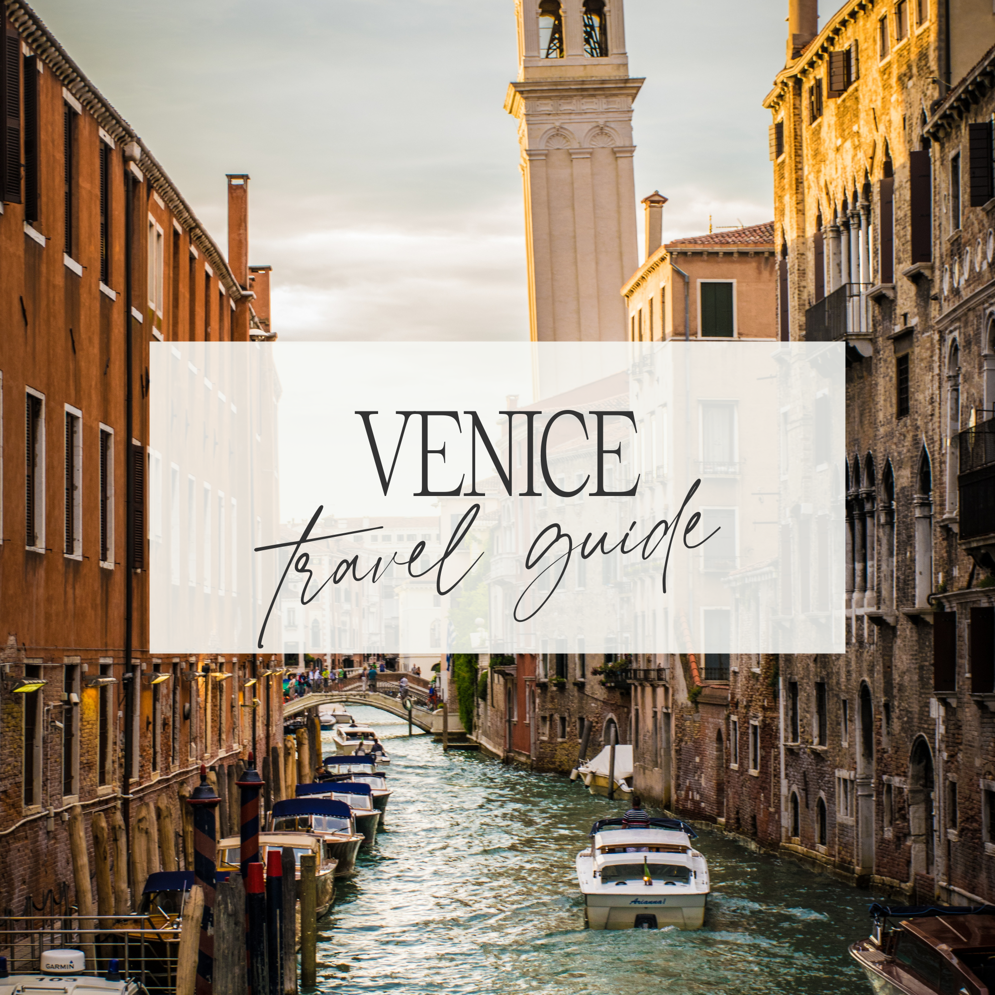 Venice Travel Guide