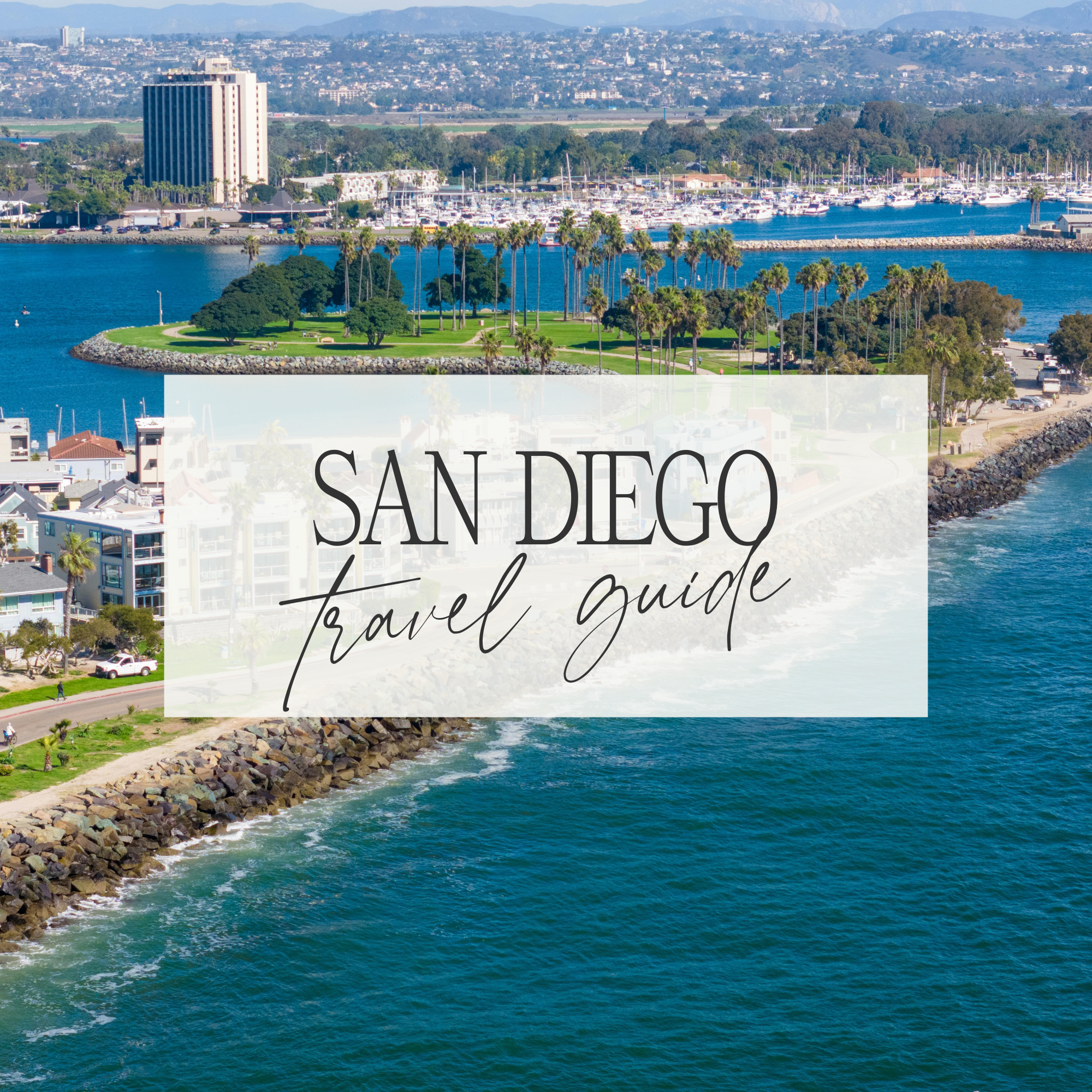 San Diego Travel Guide