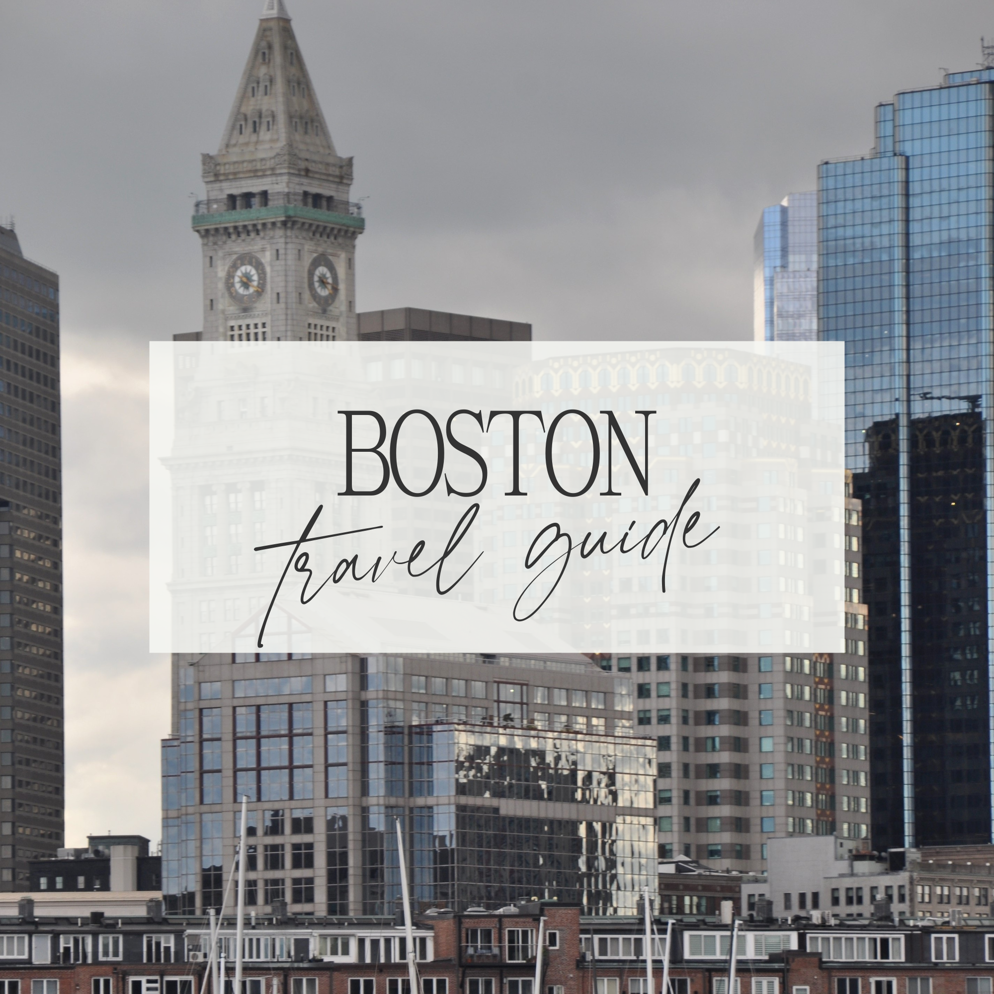 Boston Travel Guide