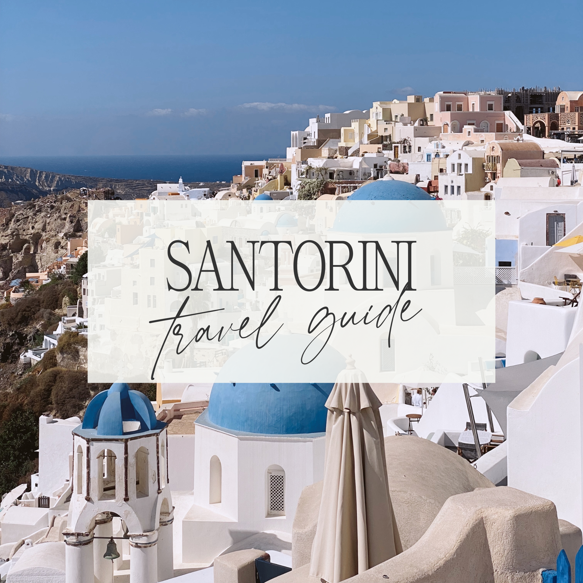 Santorini Travel Guide