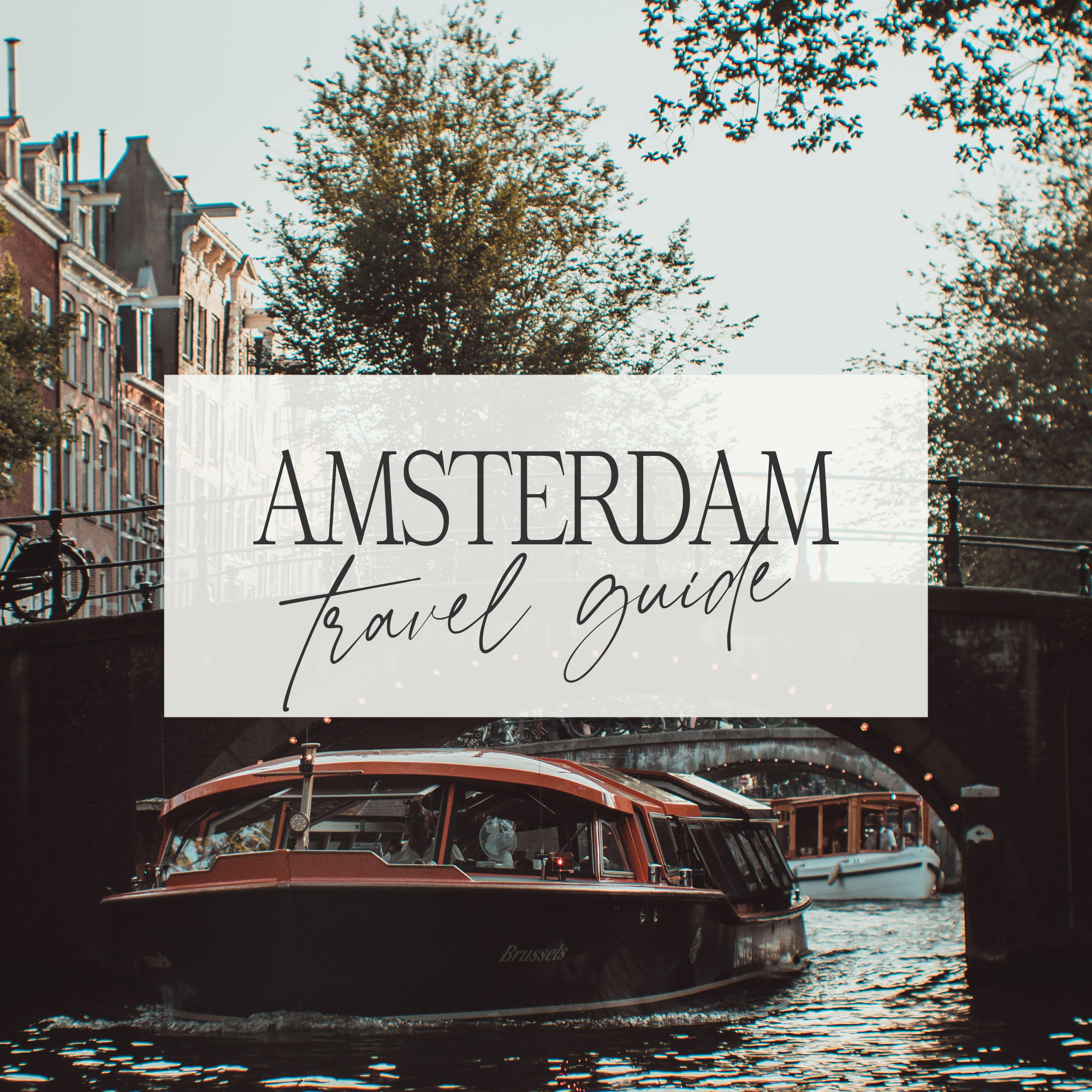 Amsterdam Travel Guide