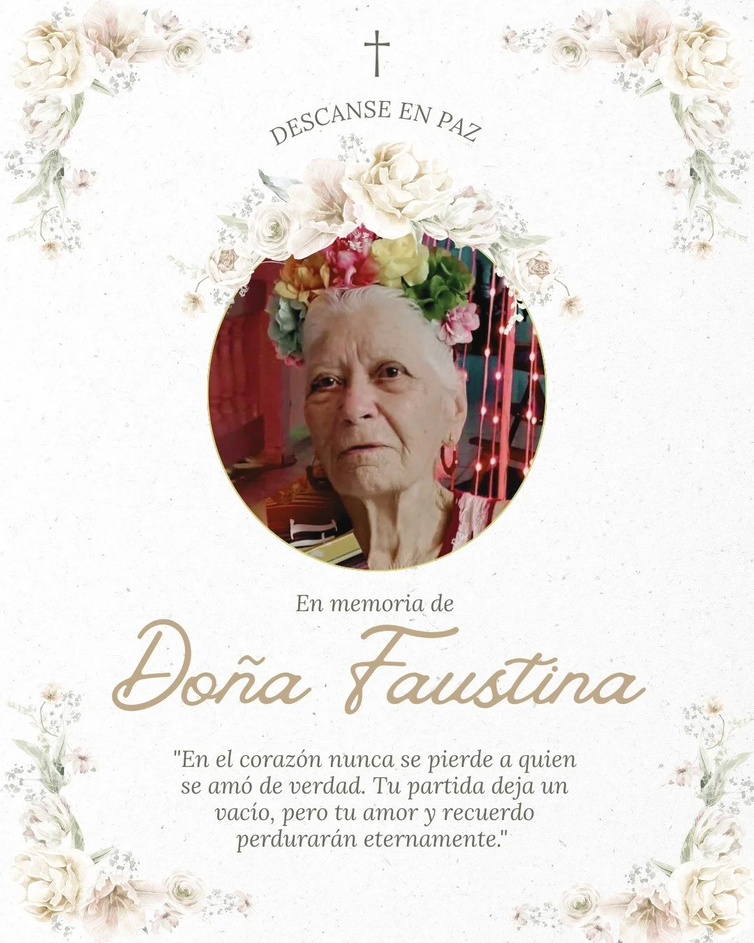 El d&iacute;a de hoy nos unimos a la pena que embarga a nuestra querida Carmen, por el sensible fallecimiento de su madre. Do&ntilde;a Faustina quien vivi&oacute; con mucha plenitud, recientemente hab&iacute;a cumplido sus 89 a&ntilde;os al son de Ma