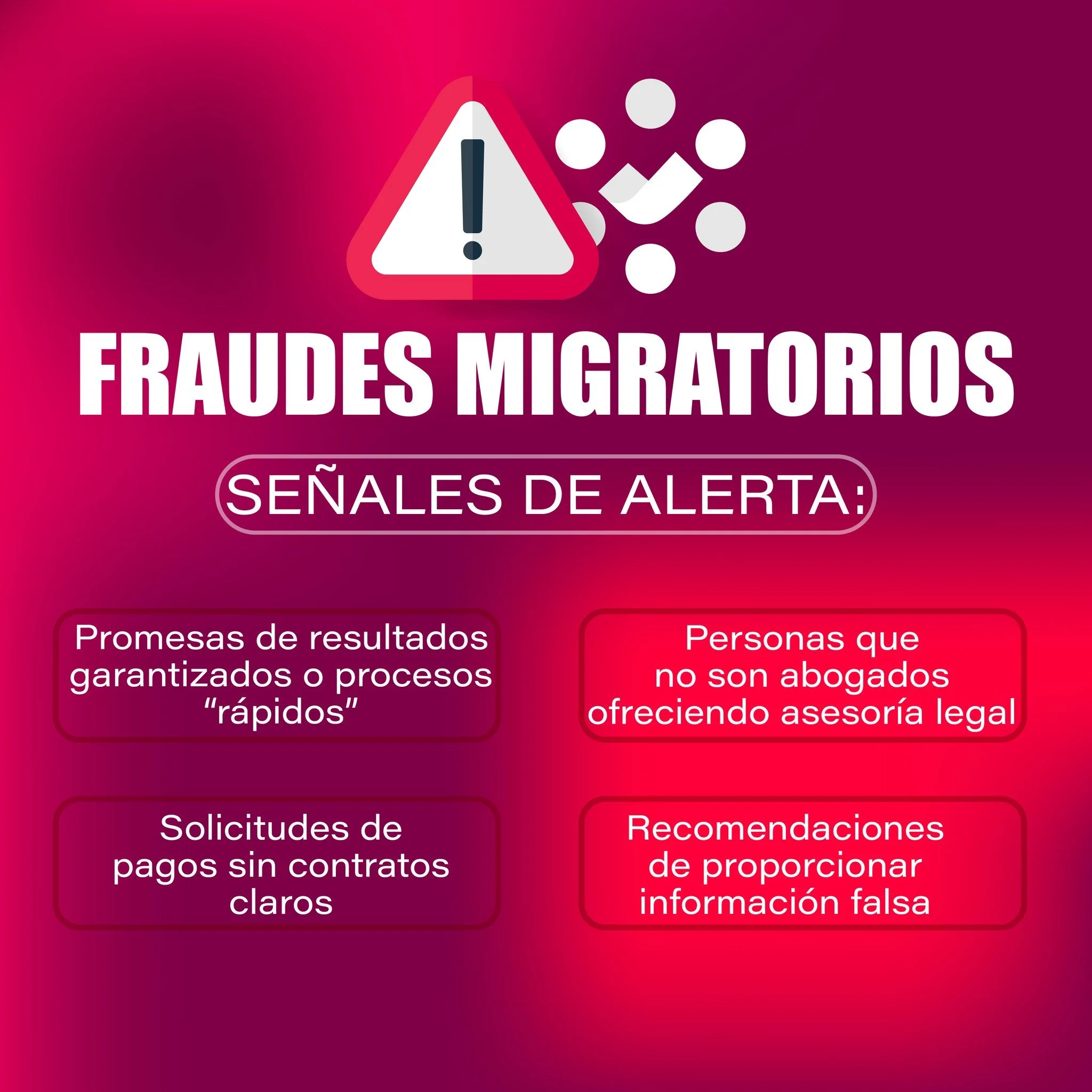 En temas migratorios, una mala decisi&oacute;n o confiar en la persona equivocada puede tener consecuencias serias. Muchas veces, las se&ntilde;ales de alerta est&aacute;n presentes desde el inicio, pero no siempre se identifican a tiempo.

Por ello,