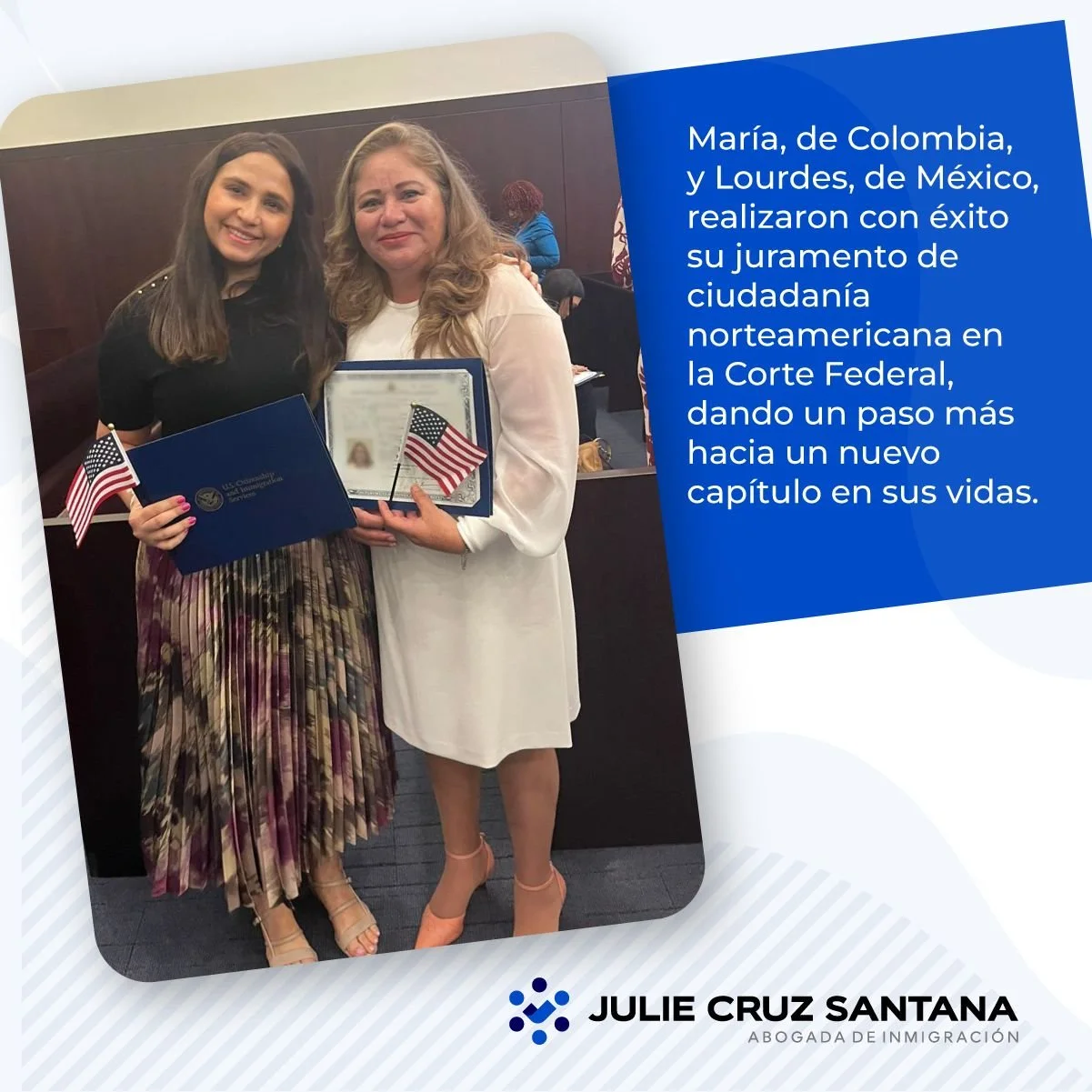 Cada caso representa una historia de esfuerzo, esperanza y nuevos comienzos. ✨
Este mes celebramos importantes logros junto a nuestros clientes:

Mar&iacute;a, de Colombia, y Lourdes, de M&eacute;xico, realizaron con &eacute;xito su juramento de ciud