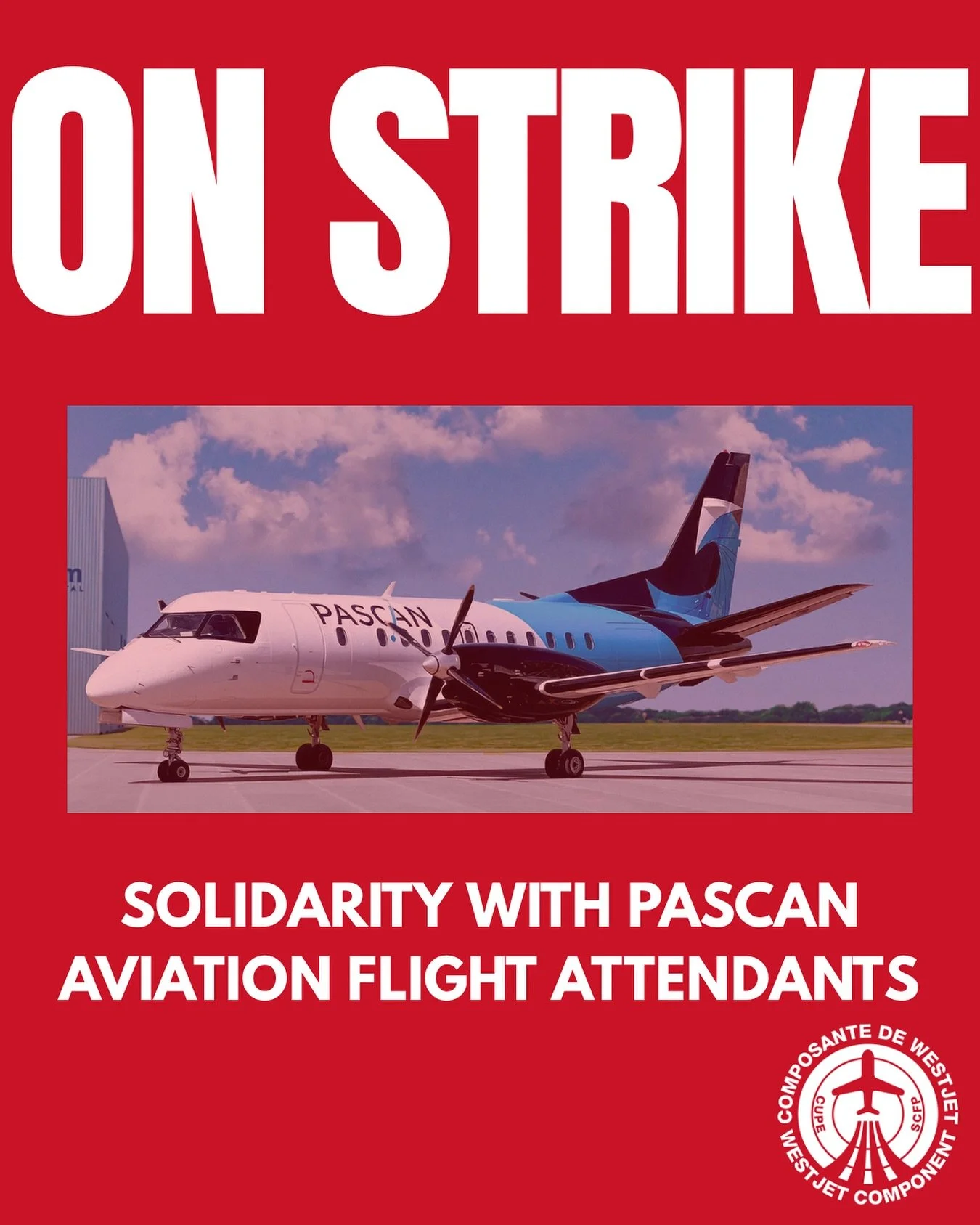 Our colleagues at PASCAN are on strike as of today. CUPE 5490 represents the 21 flight attendants at PASCAN aviation. They have the full support of WestJet Component - CUPE 8125 as they fight for fair wages and better working conditions. #CUPE #Airli