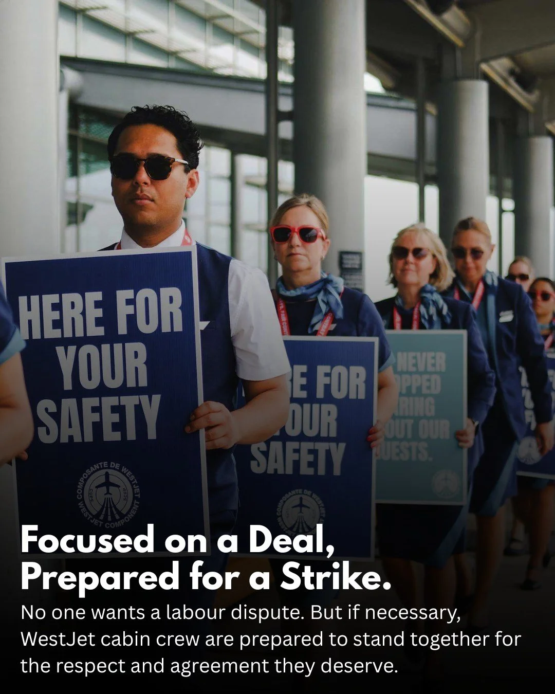 Behind every sign is a cabin crew member who takes pride in their work and cares deeply about the guests they serve.

We don't want to strike. We want a deal. But if a strike becomes necessary, we are prepared and united.

Derri&egrave;re chaque pann