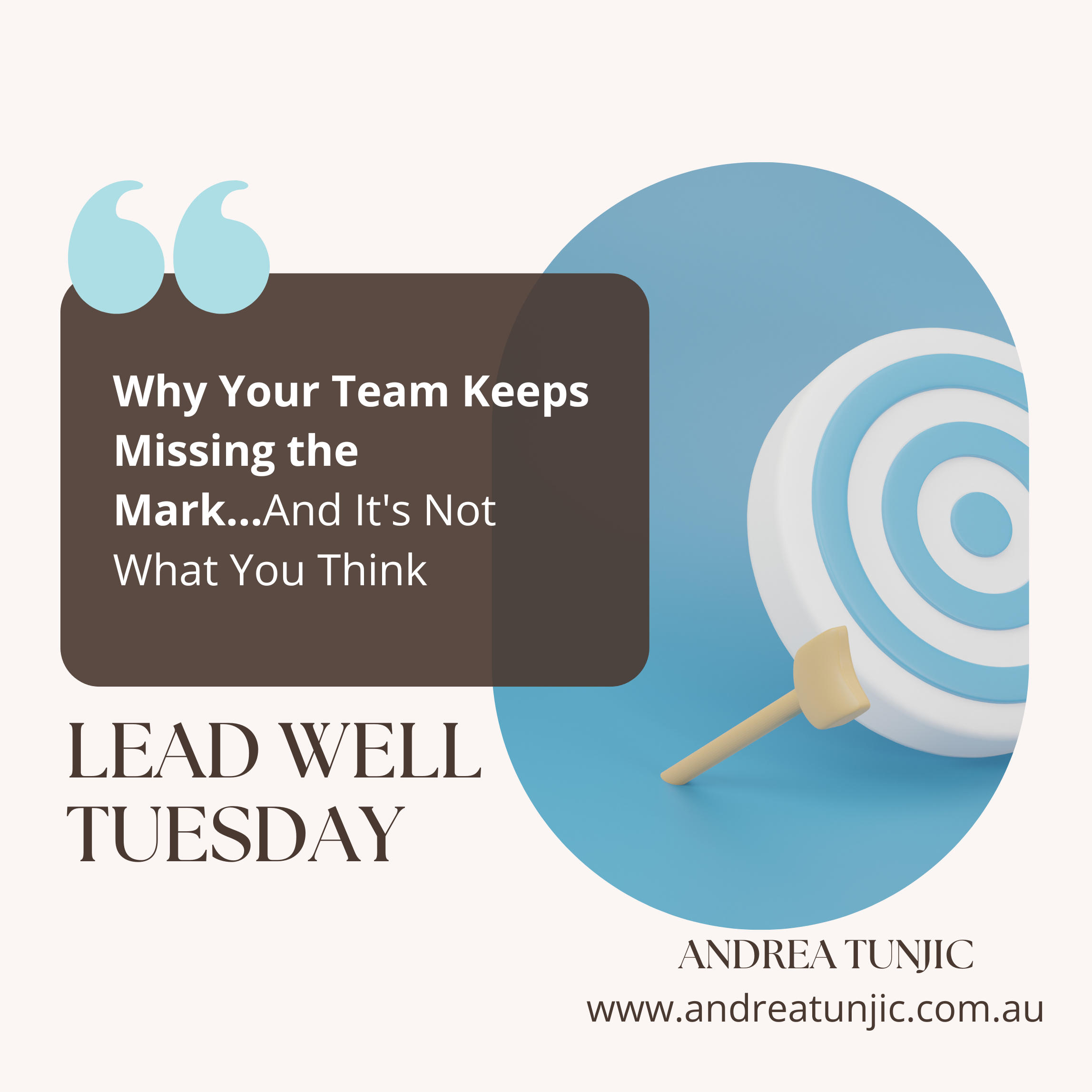 Why Your Team Keeps Missing the Mark (And It's Not What You Think)