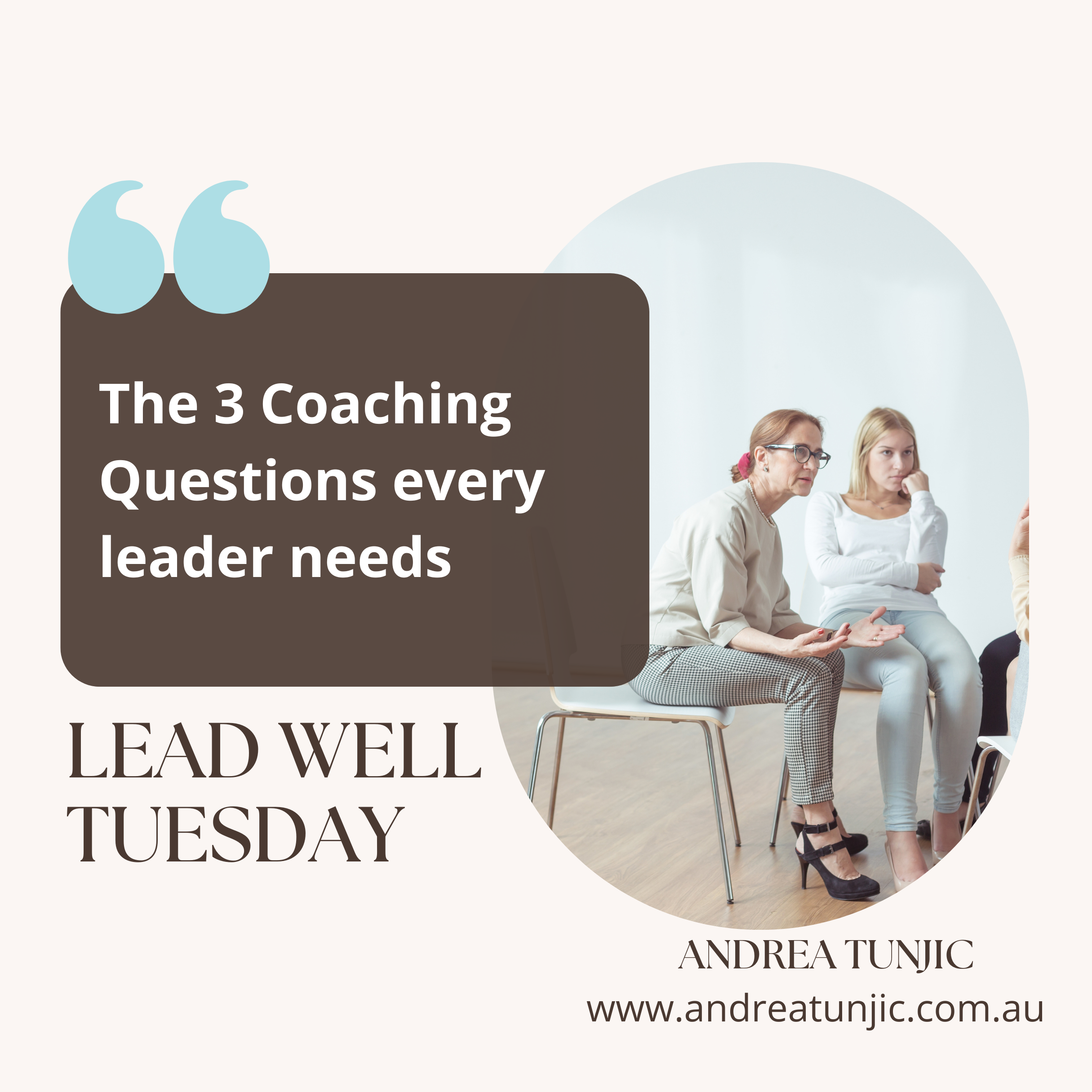 The Three Coaching Questions Every Leader Needs