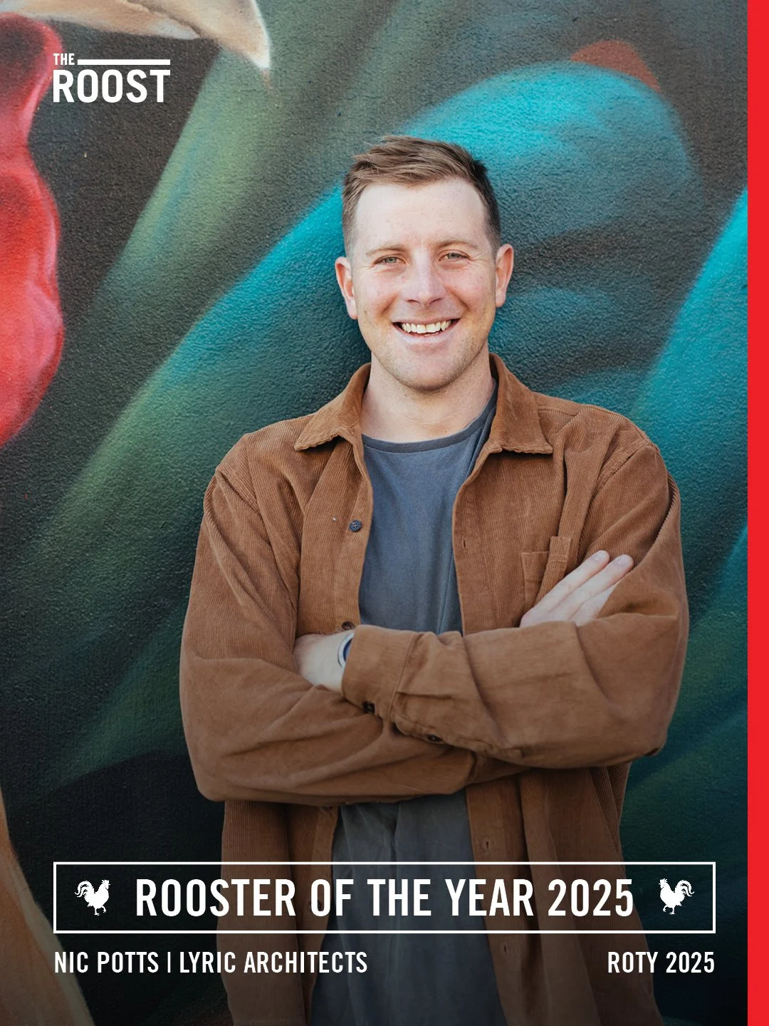 2025 ROOSTER OF THE YEAR* GOES TO…