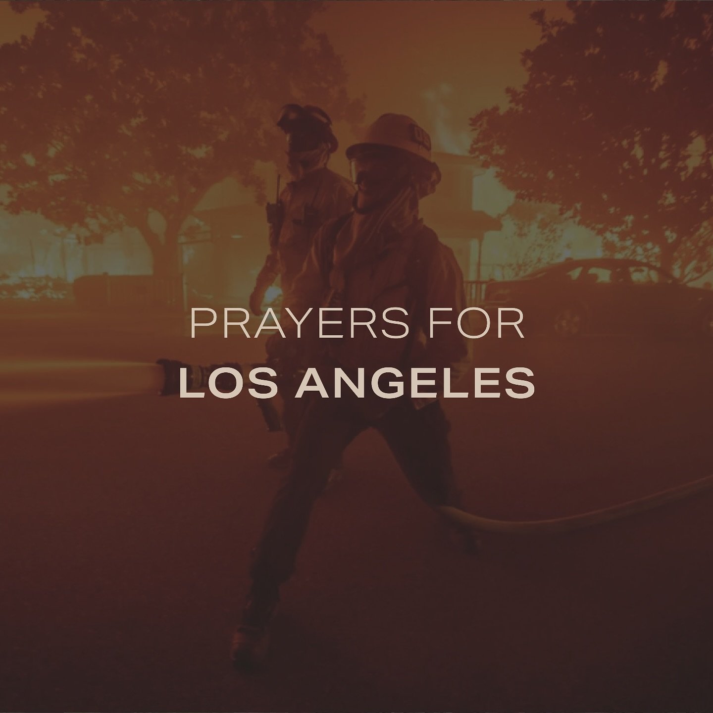 A heartfelt thank you to all of the first responders.

Sending my deepest sympathies to those affected by the LA wildfires 💔