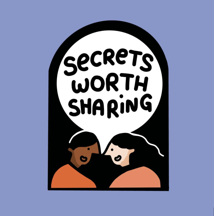 SECRETS WORTH SHARING