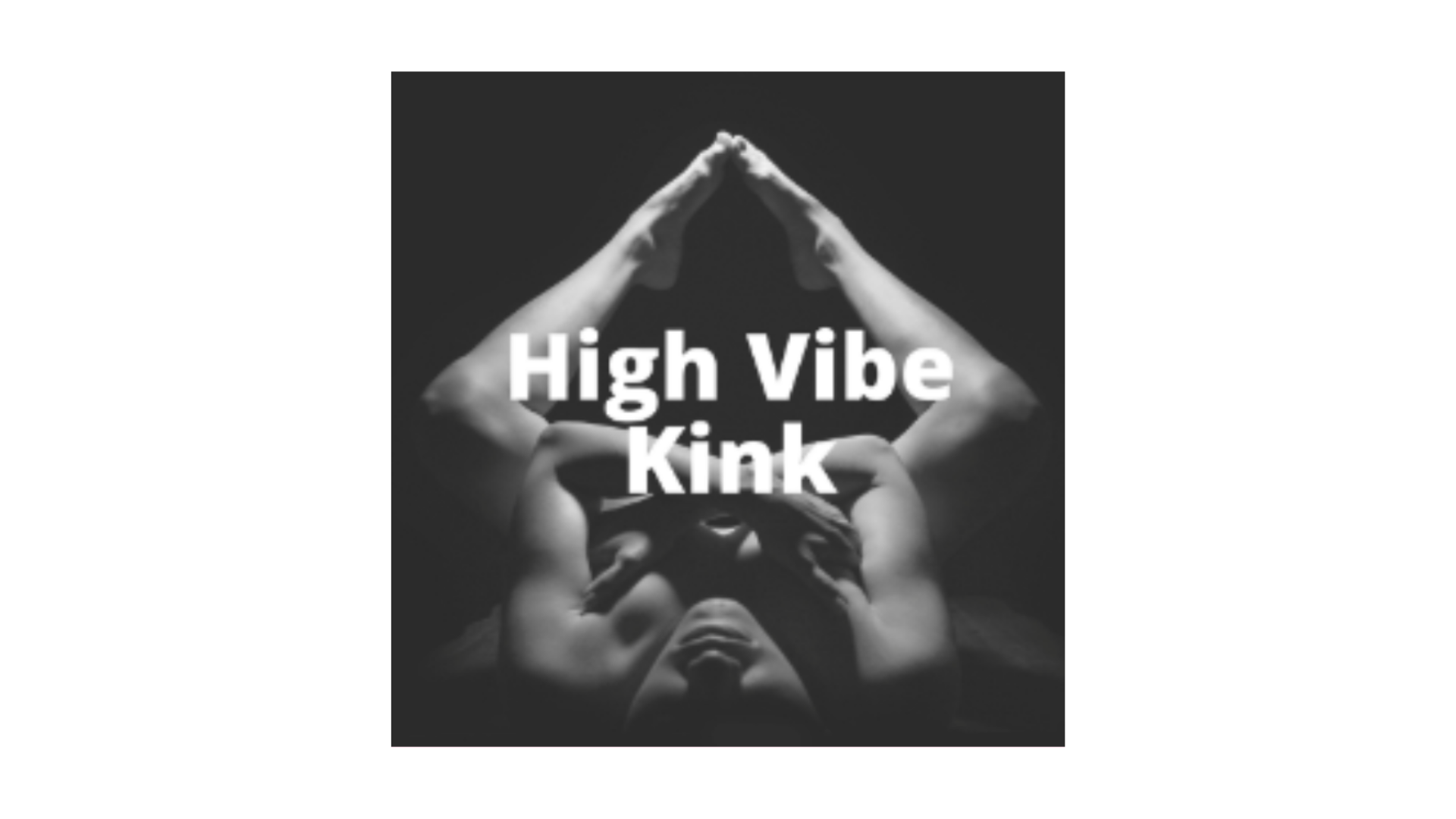 HIGH VIBE KINK.png