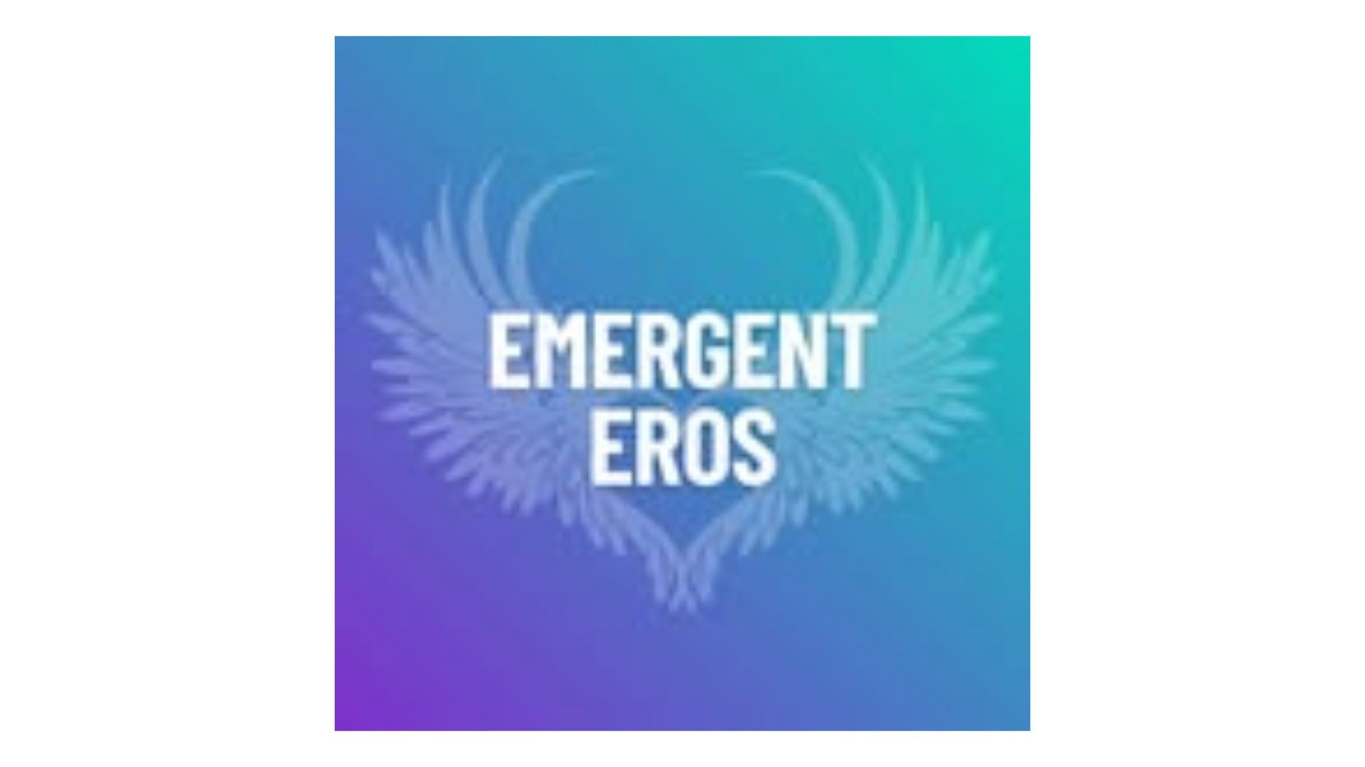 EMERGENT EROS.png