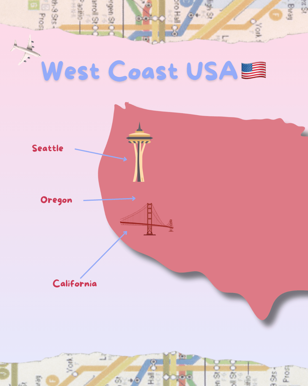 Map of the West Coast of the USA showing key locations: Seattle, Oregon, California, and an airplane icon.