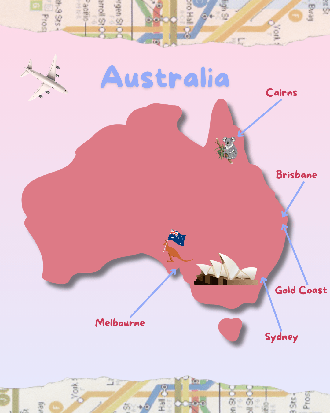 A pink illustration of a map of Australia with labeled major cities. The map features a koala holding leaves near Cairns, a kangaroo holding a British flag near Melbourne, and the Sydney Opera House near Sydney. An airplane is flying above the map.