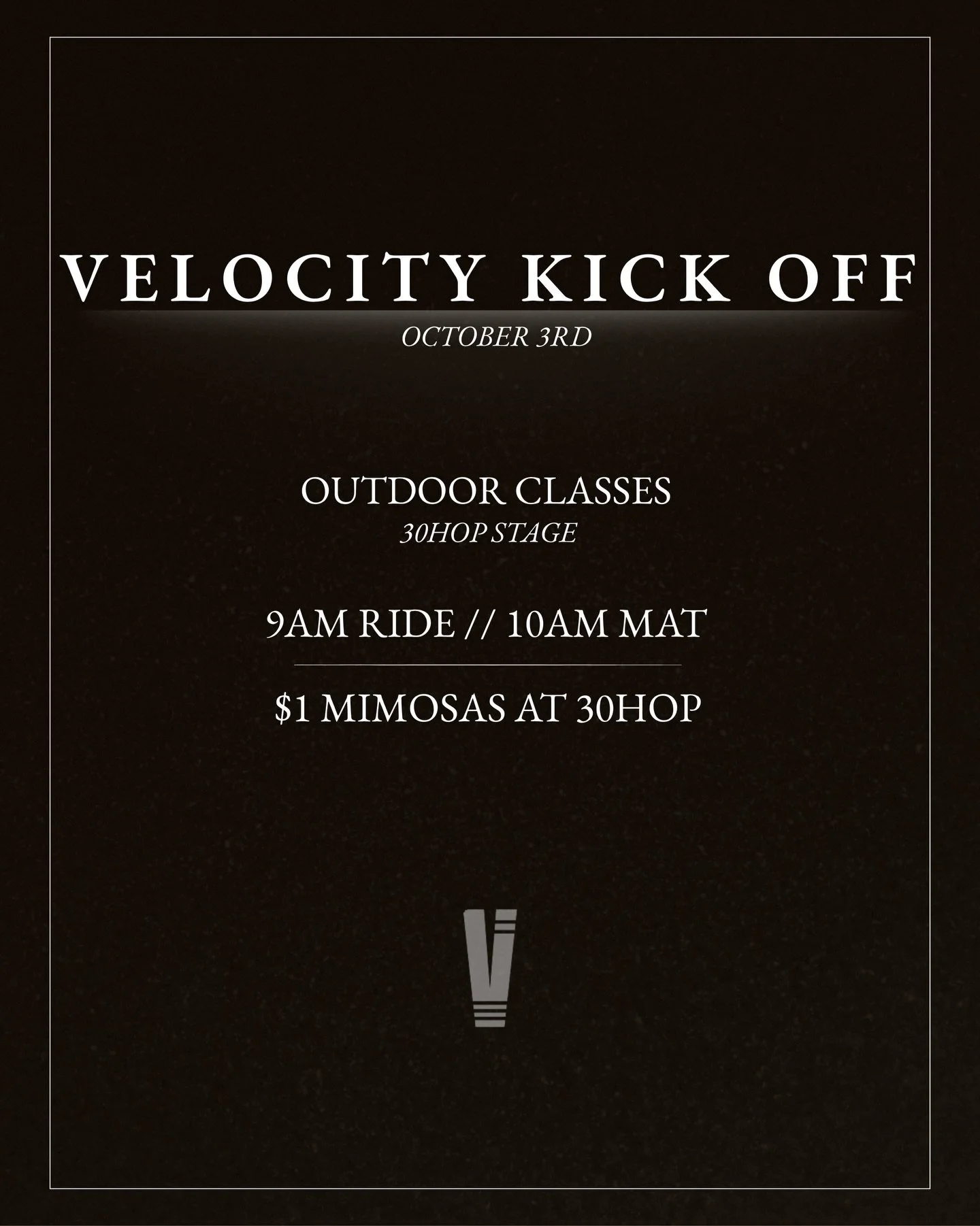 VELOCITY ⚡️

our last challenge of the year.

two free outdoor classes. one morning at 30Hop. Ride + Mat, followed by $1 mimosas until 11:30. your first one is on Village when you take class 🥂

push further. catch your velocity. 

booking is open no